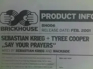 Sebastian Krieg & Tyree Cooper - Say Your Prayers