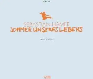 Sebastian Hämer - Sommer unseres Lebens (Expert Edition)
