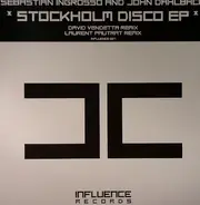 Sebastian Ingrosso & John Dahlbäck - Stockholm Disco EP