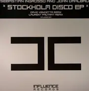 Sebastian Ingrosso & John Dahlbäck - Stockholm Disco EP