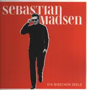 Sebastian Madsen - Ein Bisschen Seele