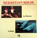 LP - Sebastian Solis - La Musica Latina