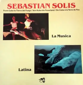Sebastian Solis - La Musica Latina