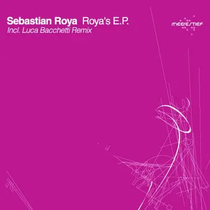 Sebastian Roya - Royas Ep