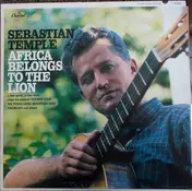 Sebastian Temple - Africa Belongs To The Lion