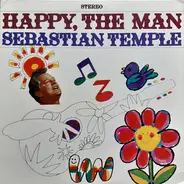 Sebastian Temple - Happy, The Man