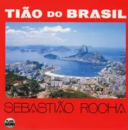 Sebastião Rocha Perazzo - Tião Do Brasil