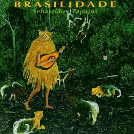Sebastiao Tapajos - BRASILIDADE