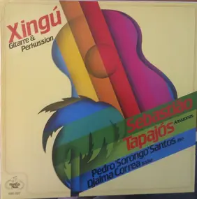 Pedro Santos - Xingú: Guitar & Percussion