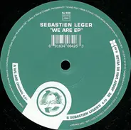 Sebastien Leger - We Are EP