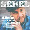 LP - Sebel - Album Vom Alleine Sein (vinyl+download)