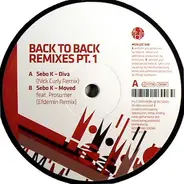 Sebo K - Back To Back (Remixes Pt.1)