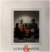 Section 25 - Love & Hate