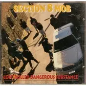 section 8 mob - Controlled Dangerous Substance