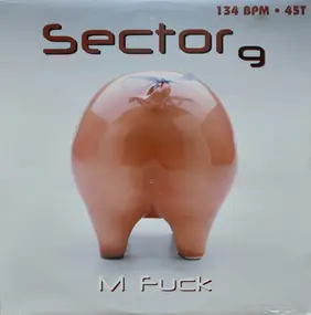 Sector 9 - M-Fuck