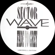 Sector Wave - Fade To Grey