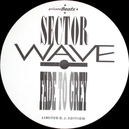 Sector Wave - Fade To Grey