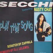 Secchi - Play That Song