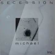 12inch Vinyl Single - Secession - Michael