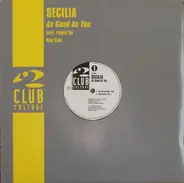 Secilia - As good as you