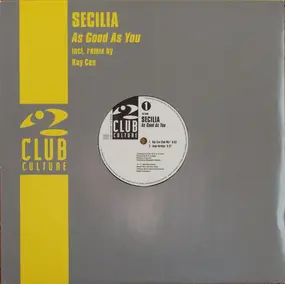 Secilia - As good as you