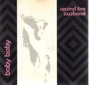 CD - Second Line Jazzband - Baby Baby