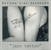Second Line Jazzband - Jazz Tattoo