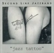 CD - Second Line Jazzband - Jazz Tattoo