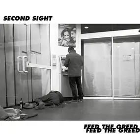 Second Sight - Feed The Greed