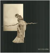 Second Still - Second Still