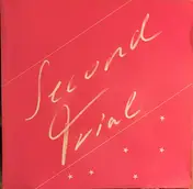 Second Trial - Second Trial
