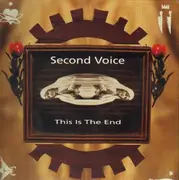 12'' - Second Voice - This Is The End