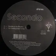 Secondo - Breathe To The Rhythm