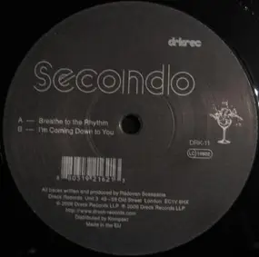 Secondo - Breathe To The Rhythm