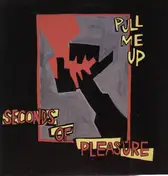 Seconds of Pleasure - Pull Me Up - Strange Fruit
