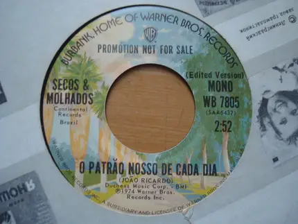 Secos & Molhados - O Patrão Nosso De Cada Dia