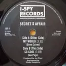 7inch Vinyl Single - Secret Affair - My World - Paper Labels