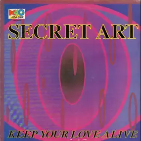 Secret Art - Keep Your Love Alive