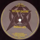 12inch Vinyl Single - Secret Desire - White Light / Anna Lies