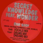 Secret Knowledge - Ooh Baby