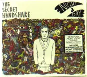 The Secret Handshake - Night & Day