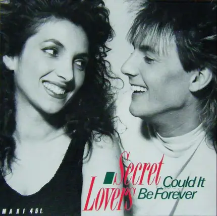 Secret Lovers - Could It Be Forever