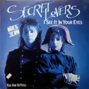 12inch Vinyl Single - Secret Lovers - I See It In Your Eyes