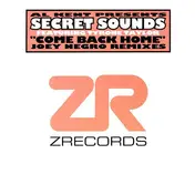 Secret Sounds - Come Back Home