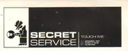 Secret Service - Touch Me