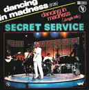12inch Vinyl Single - Secret Service - Dancing In Madness