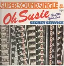12inch Vinyl Single - Secret Service - Oh Susie