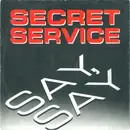 7inch Vinyl Single - Secret Service - Say, Say