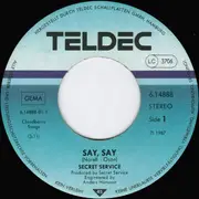 7inch Vinyl Single - Secret Service - Say, Say