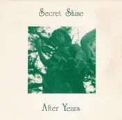 Secret Shine - After Years